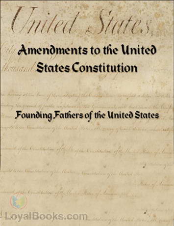 Bill of Rights & Amendments to the US Constitution