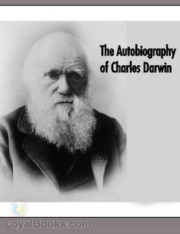 The Autobiography of Charles Darwin