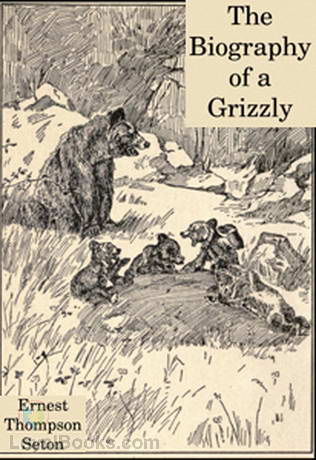 The Biography of a Grizzly