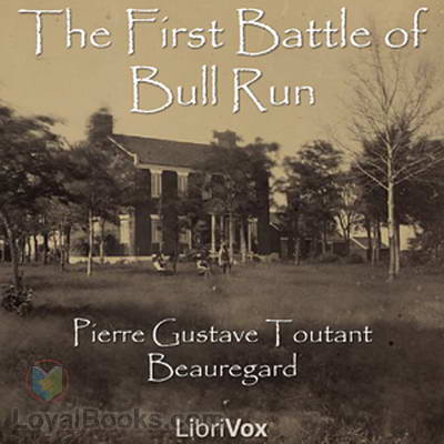 The First Battle of Bull Run