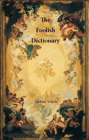 The Foolish Dictionary