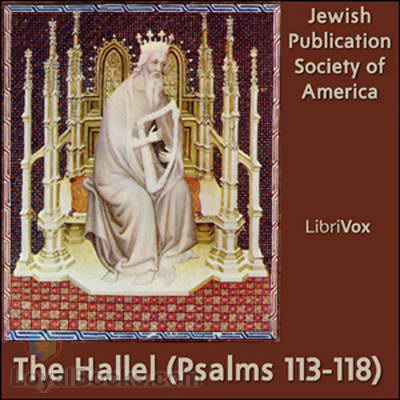 The Hallel (Psalms 113-118)