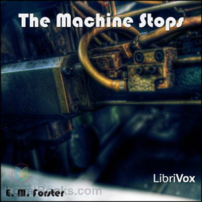 The Machine Stops