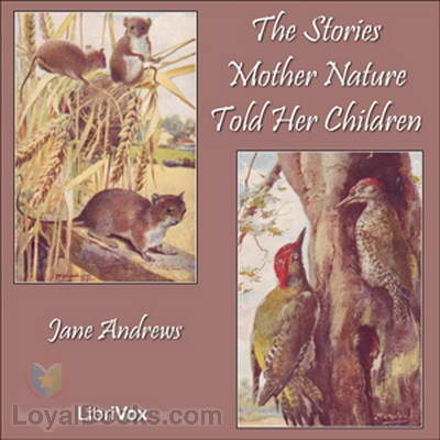 The Stories Mother Nature Told Her Children