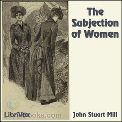 The Subjection of Women