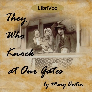 They Who Knock at Our Gates