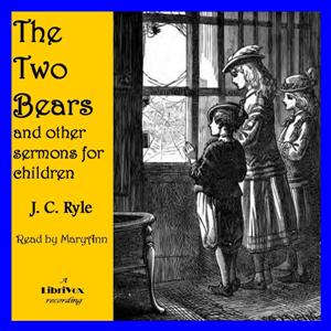 Two Bears, and Other Sermons for Children