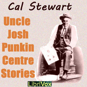 Uncle Josh's Punkin Centre Stories