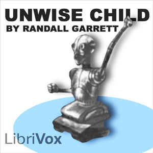 Unwise Child