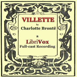 Villette (version 2 Dramatic Reading)