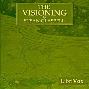 Visioning , A Novel