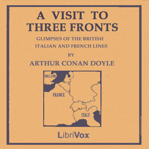 Visit to Three Fronts: June 1916