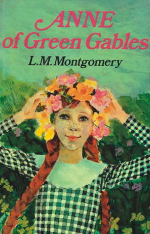 Anne of Green Gables by Lucy Maud Montgomery